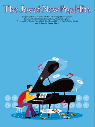 The joy of new pop hits: for piano Songbook