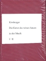 Die Kunst des reinen Satzes in der Musik (Band 1 und 2) Reprint Berlin und Knigsberg1776-1779