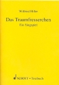 Das Traumfresserchen fr Soli, Chor und Orchester Textbuch/Libretto