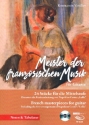 Meister der franzsischen Musik (+CD) fr Gitarre/Tabulatur