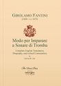 Modo per Imparare a Sonare di Tromba Complete English Translation, Biography, and critical Commentary