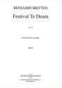 Festival Te Deum op. 32 fr gemChor und Orgel Orgelauszug