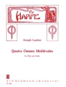 4 danses medievales op.45 fr Flte und Harfe