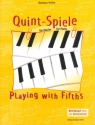 Quint-Spiele fr Klavier
