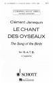 Le Chant des Oyseaux gemischter Chor (SATB) Chorpartitur