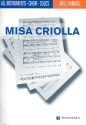 Misa criolla for mixed chorus and instruments score (en/sp)