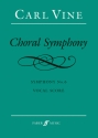 Choral Symphony (vocal score)  Large-scale choral works