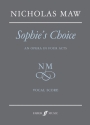 Sophie's choice  an opera in 4 acts vocal score