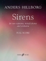 Sirens for 2 sopranos, mixed chorus and orchestra full score