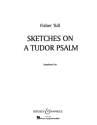Sketches on a Tudor Psalm QMB 386 fr Blasorchester Partitur und Stimmen