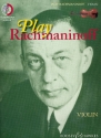 Play Rachmaninoff (+CD) fr Violine (Klavierbegleitung als PDF zum Ausdrucken)
