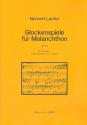 Glockenspiele fr Melanchthon fr Carillon (Klavier/Orgel)