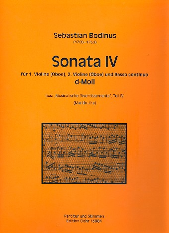 Sonate d-Moll Nr.4 fr 2 Violinen (Oboen) und Bc Partitur und Stimmen (Bc ausgesetzt)