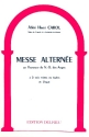 Messe alterne en l'honneur de N.-D. des Anges a 2 voix mixtes (gales) et orgue