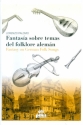 Fantasia sobre temas del folklore alemn para violin y guitarra
