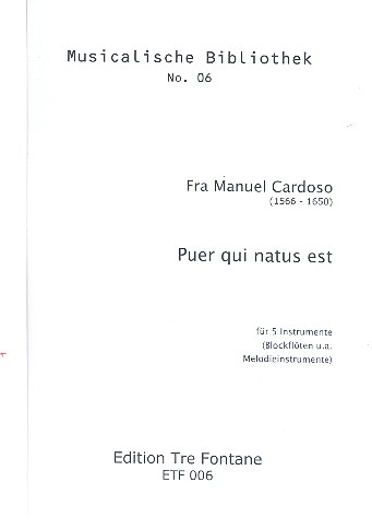 Puer qui natus est fr 5 Instrumente (Blockflten/Melodieinstrumente) Partitur und Stimmen