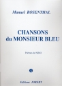 Chansons du Monsieur Bleu pour chant et piano