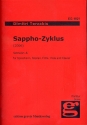 Sappho-Zyklus Version A fr Sprecherin, Sopran, Flte, Viola und Klavier, Partitur (2006)