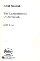 The Lamentations of Jeremiah for mixed chorus divisi a cappella score