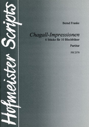 Chagall-Impressionen fr 10 Blechblser Partitur (Manuskript)