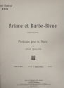 Ariane et barbe-bleue - Fantaisie pour piano  4ms partition