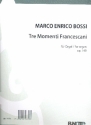 3 Momenti Francescani op.140 fr Orgel