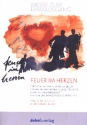 Feuer im Herzen fr gem Chor, Gemeinde, Oboe und Klavier Partitur und Liedblatt fr Gemeinde
