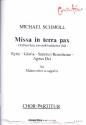 Missa in terra pax fr Mnnerchor a cappella Partitur (la)