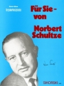 Fr Sie von Norbert Schultze Album fr Gesang und Klavier