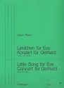 Liedchen fr Eva  und  Konzert fr Gerhard fr Violine und Klavier