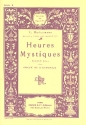 Heures mystiques vol.2 pour orgue ou harmonium