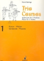 Trio-Cosmos Nr. 1 fr 3 Violinen (solistisch oder chorisch) Spielpartitur