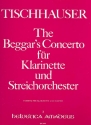 The Beggar's Concerto fr Klarinette und Streichorchester Klavierauszug