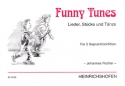 Funny Tunes - Lieder, Stcke und Tnze fr 2 Sopranblockflten Spielpartitur