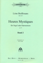 Heures mystiques Band 2 op.30 fr Orgel (Harmonium)