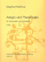 Adagio und Passacaglia fr Violoncello und Kontraba Partitur und 2 Stimmen