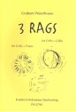 3 Rags fr Violoncello und Klavier (2 Violoncelli)