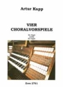 4 Choralvorspiele fr Orgel