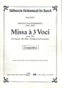 Missa a tre voci fr Sopran, Alt, Bass, 2 Violinen und Bc Chorpartitur