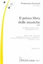 Il primo libro delle musiche fr mittlere Stimme und Bc
