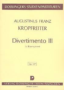 Divertimento Nr.3 fr Flte, Oboe, Klarinette, Horn und Fagott Studienpartitur
