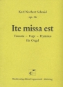 Ite missa est fr Orgel Toccata, Fuge und Hymnus