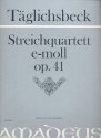 Quartett e-Moll op.41 fr 2 Violinen, Viola und Violoncello Partitur und Stimmen