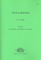 Le caff for soprano, violin (flute) and Bc score and parts (Bc realized) (frz)