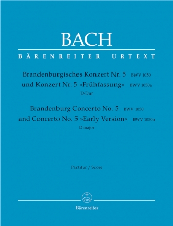 Brandenburgisches Konzert D-Dur Nr.5 BWV1050 (BWV1050a) Partitur