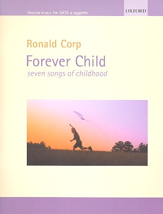 Forever Child for mixed chorus a cappella score