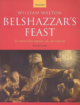 Belshazzar's Feast for baritone, mixed chorus and orchestra vocal scor (en)