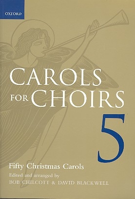 Carols for Choirs vol.5 50 Christmas Carols for mixed chorus (and organ) score