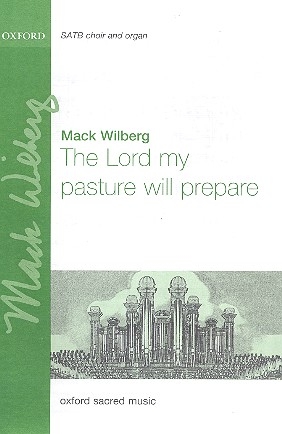 The Lord my Pasture will prepare for mixed chorus and organ score