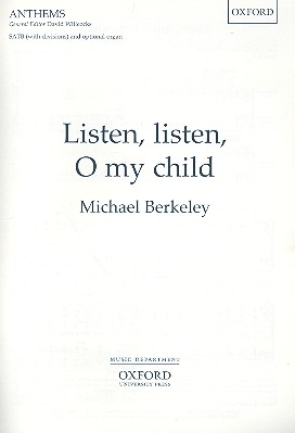 Listen listen o my Child for mixed chorus a cappella (organ ad lib) score